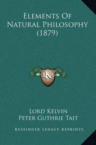 Cover of Elements of Natural Philosophy (1879)