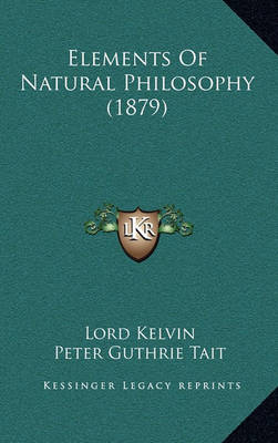 Book cover for Elements of Natural Philosophy (1879)