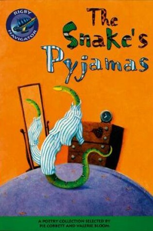 Cover of Navigator: Snakes Pyjamas Guided Reading Pack