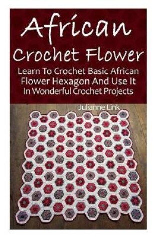 Cover of African Crochet Flower