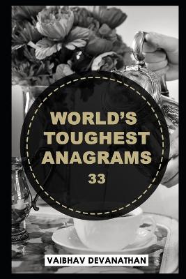 Book cover for World's Toughest Anagrams - 33