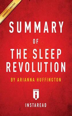 Book cover for Summary of The Sleep Revolution by Arianna Huffington Includes Analysis