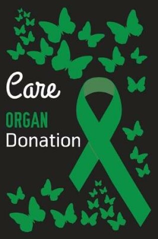 Cover of Care Organ Donation