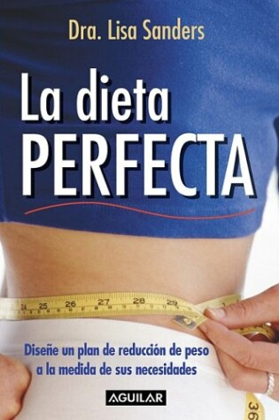 Cover of La Dieta Perfecta