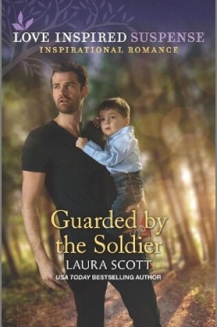 Cover of Guarded by the Soldier