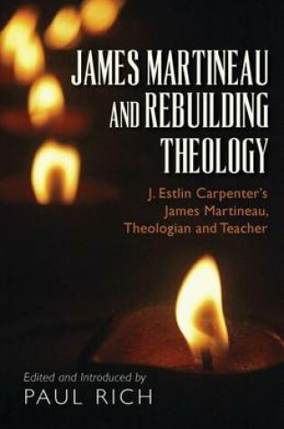 Cover of James Martineau and Rebuilding Theology