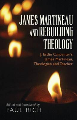Book cover for James Martineau and Rebuilding Theology