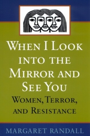 Cover of When I Look into the Mirror and See You