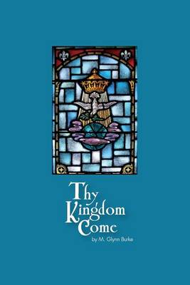 Book cover for Thy Kingdom Come