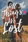 Book cover for All The Things We Lost