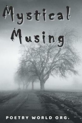 Cover of Mystical musing