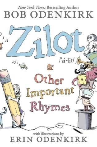 Cover of Zilot & Other Important Rhymes