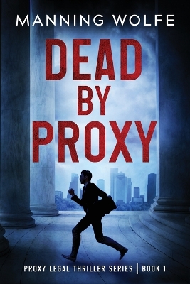 Book cover for Dead By Proxy