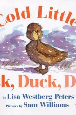 Cover of Cold Little Duck, Duck, Duck