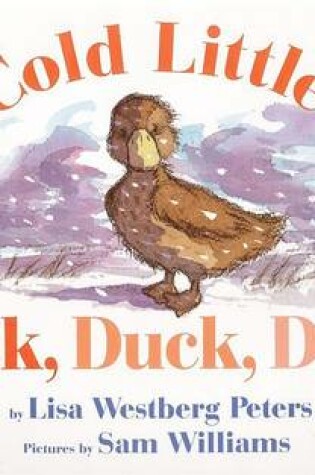 Cover of Cold Little Duck, Duck, Duck