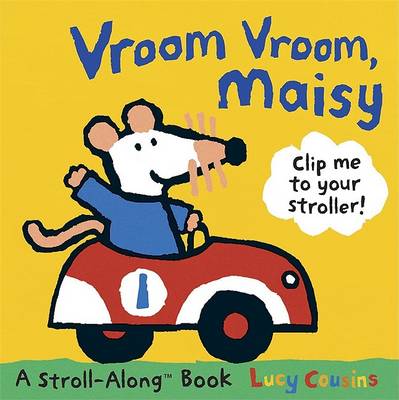 Book cover for Vroom Vroom, Maisy
