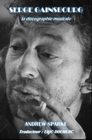 Cover of Serge Gainsbourg: la discographie musicale