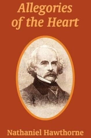 Cover of Allegories of the Heart