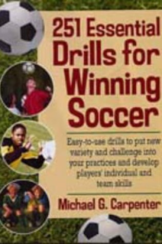 Cover of 251 Essential Drills for Winning Soccer