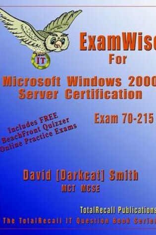 Cover of ExamWise for Microsoft Windows 2000 Server Exam 70-215