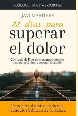 Book cover for 22 dias para superar el dolor