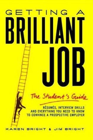 Cover of Getting a Brilliant Job: The student's guide