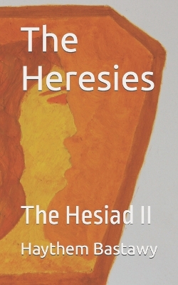 Book cover for The Heresies