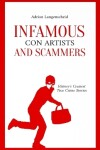 Book cover for Infamous Con Artists and Scammers