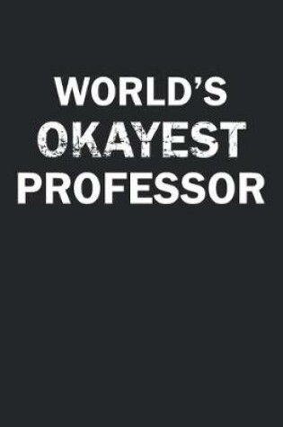 Cover of World's Okayest Professor