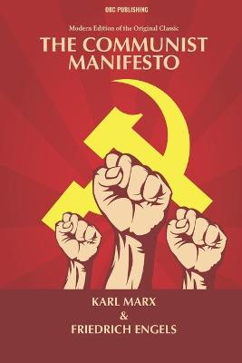 Book cover for The Communist Manifesto (Annotated) - Modern Edition of the Original Classic