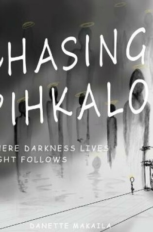 Cover of Chasing Pihkalo