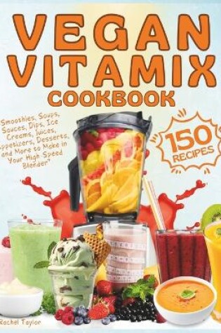 Cover of Vegan Vitamix Cookbook