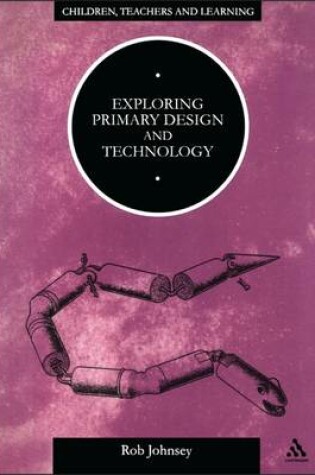 Cover of Exploring Primary Design and Technology