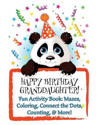 Book cover for HAPPY BIRTHDAY GRANDDAUGHTER! (Personalized Birthday Book)