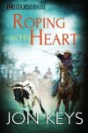 Book cover for Roping in his Heart