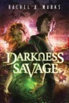 Book cover for Darkness Savage