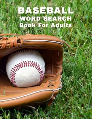 Book cover for Baseball Word Search Book For Adults