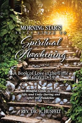 Book cover for Morning Star's Seven Steps to Spiritual Awakening