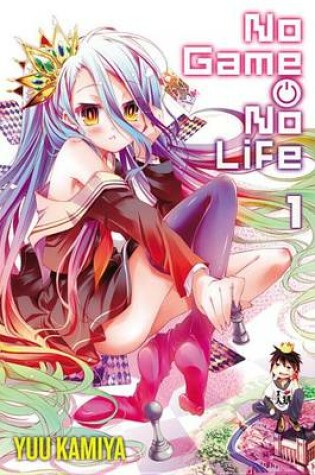 Cover of No Game, No Life, Volume 1