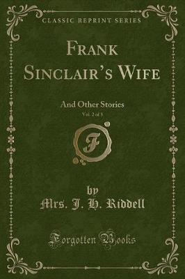 Book cover for Frank Sinclair's Wife, Vol. 2 of 3