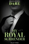 Book cover for My Royal Surrender