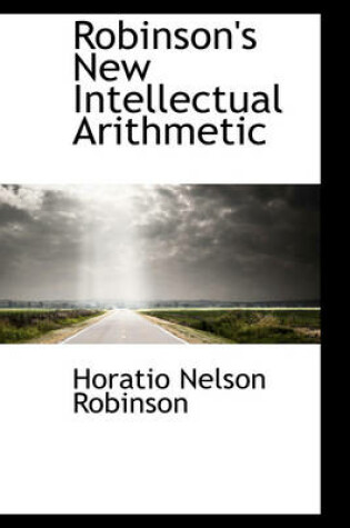 Cover of Robinson's New Intellectual Arithmetic