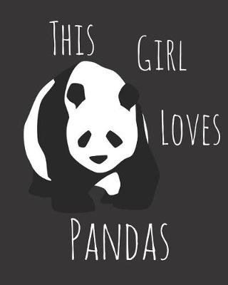 Book cover for This Girl Loves Pandas