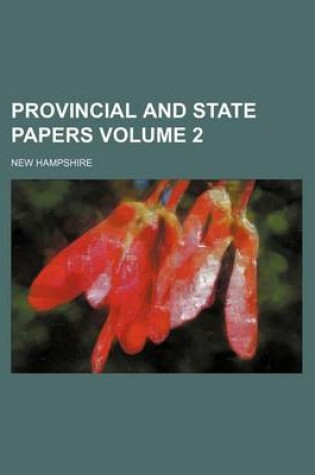 Cover of Provincial and State Papers Volume 2