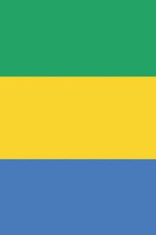 Cover of Gabon Flag Notebook - Gabonese Flag Book - Gabon Travel Journal