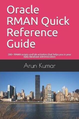 Cover of Oracle RMAN Quick Reference Guide