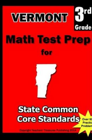 Cover of Vermont 3rd Grade Math Test Prep