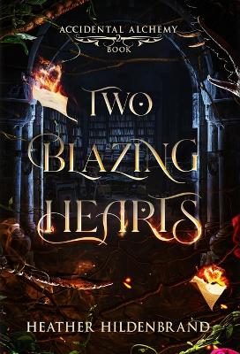 Book cover for Two Blazing Hearts
