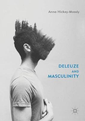 Book cover for Deleuze and Masculinity