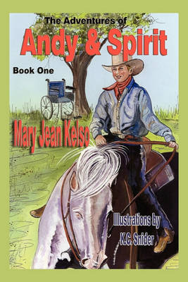 Book cover for The Adventures of Andy & Spirit